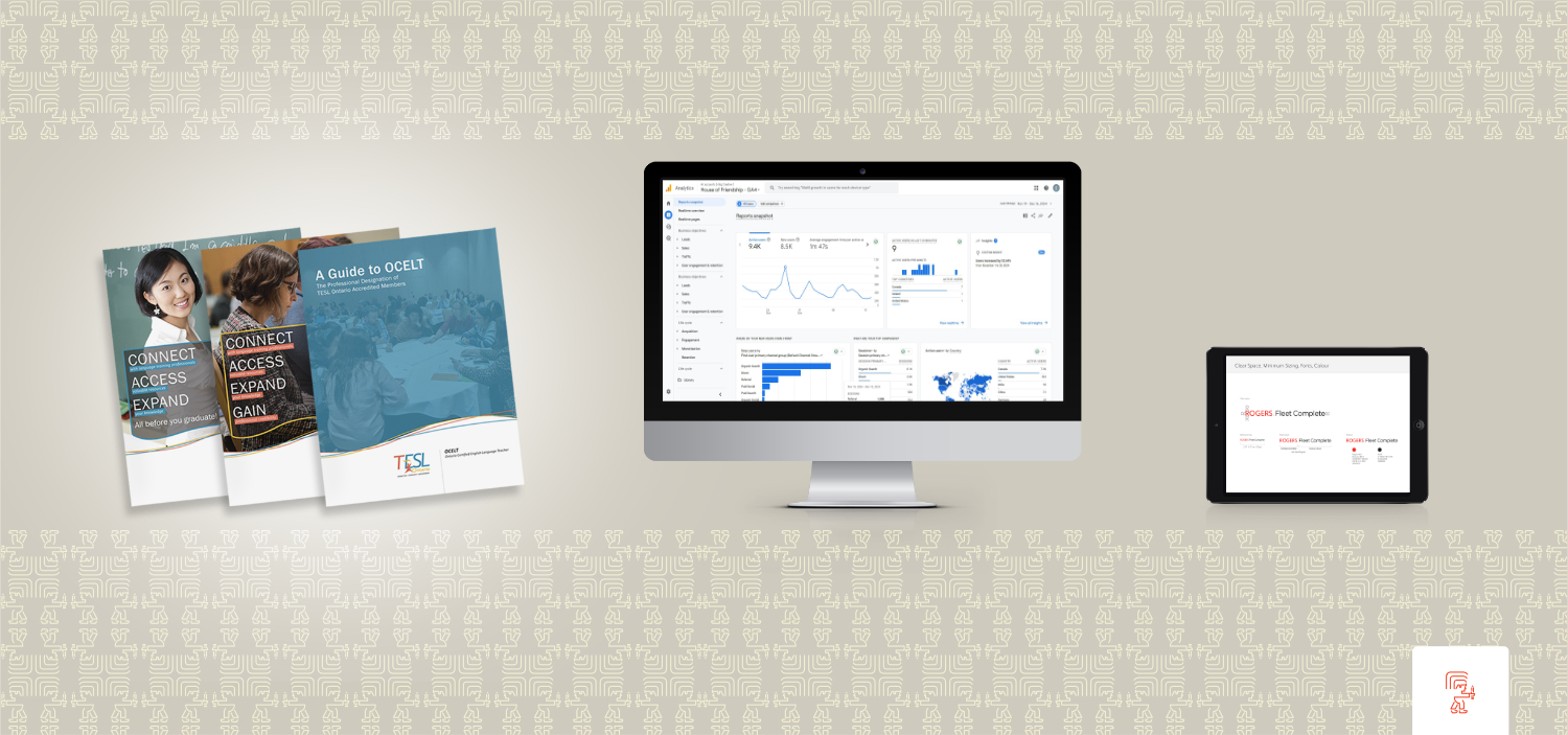 Image of brochures of Teachers of English as a Second Language (TESL Ontario), beside an iMac computer displaying a screenshot of a Google Analytics page. Beside these two items is an Apple iPad mini displaying brand guidelines for the Rogers Fleet Complete co-brand.